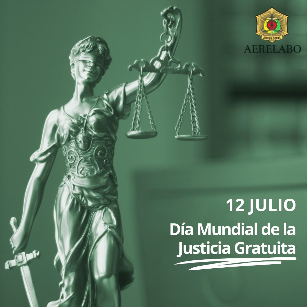 12 de julio: la justicia gratuita como garantía de equilibrio en las relaciones laborales